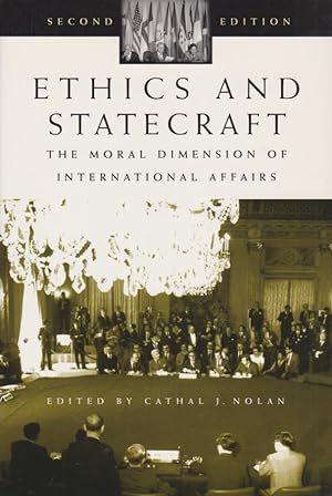 Ethics and Statecraft. The Moral Dimension of International Affairs - Humanistic Perspectives on ...