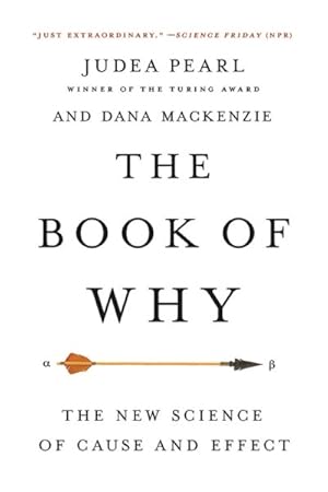 Seller image for Book of Why : The New Science of Cause and Effect for sale by GreatBookPrices