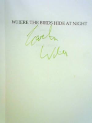 Imagen del vendedor de Where the Birds Hide at Night a la venta por World of Rare Books