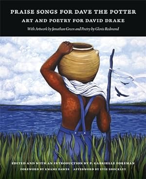 Seller image for Praise Songs for Dave the Potter : Art and Poetry for David Drake for sale by GreatBookPrices