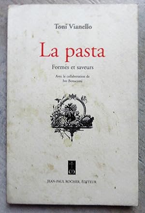 Seller image for La pasta : Formes et saveurs for sale by la petite boutique de bea