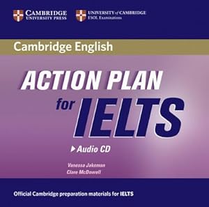 Bild des Verkufers fr Action Plan for IELTS - Academic Module and General Training Modules, 1 Audio-CD : Intermediate to Advanced / Academic Module / General Training Module. Audio CD zum Verkauf von AHA-BUCH GmbH