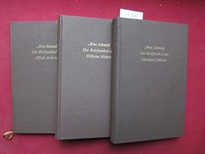 Seller image for 3 Bnde: Der Briefwechsel mit Alfred Andersch / .mit Wilhelm Michels / .mit Eberhard Schlotter. [hrsg. von der Arno-Schmidt-Stiftung]. Briefe ; Bd. 1-3; Eine Edition der Arno-Schmidt-Stiftung. for sale by Versandantiquariat buch-im-speicher