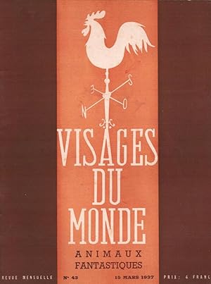 Seller image for VISAGES DU MONDE n 21 Compendium Malleficarum Janvier 1935 in-4 22 pp. + Eglises de Paris n 65 + Le rve dans l'art et la littrature n 63 + Animaux fantastiques n 43 + Cinquantenaire du symb for sale by LE GRAND CHENE