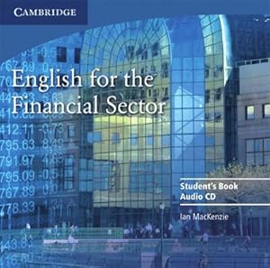 Image du vendeur pour English for the Financial Sector English for the Financial Sector B2-C1, Audio-CD : Audio-CD mis en vente par AHA-BUCH GmbH