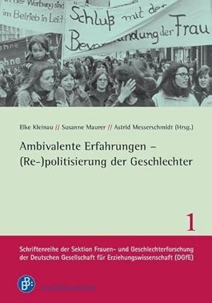 Bild des Verkufers fr Ambivalente Erfahrungen - (Re-)politisierung der Geschlechter zum Verkauf von AHA-BUCH GmbH