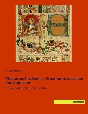 Bild des Verkufers fr Musterbuch stilvoller Ornamente aus allen Kunstepochen zum Verkauf von BuchWeltWeit Ludwig Meier e.K.