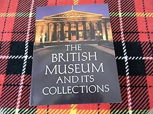 The British Museum and its collections.