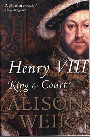 Seller image for Henry VIII : King and Court for sale by High Street Books