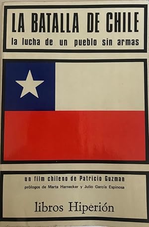 La Batalla de Chile la lucha de un pueblo sin armas