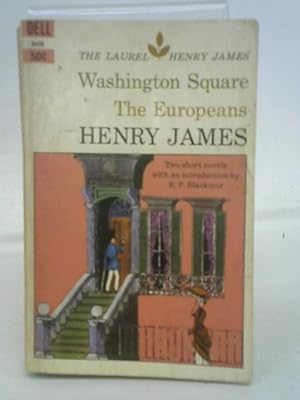 Bild des Verkufers fr Washington Square, the Europeans zum Verkauf von World of Rare Books