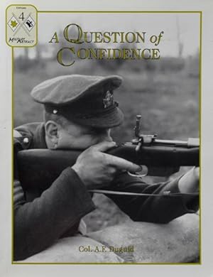 Bild des Verkufers fr A Question of Confidence : The Ross Rifle in the Trenches zum Verkauf von Martin Bott Bookdealers Ltd