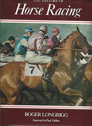 Imagen del vendedor de The History of Horse Racing. a la venta por Warren Hahn