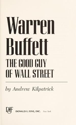 Bild des Verkufers fr Warren Buffett: The Good Guy of Wall Street zum Verkauf von Giant Giant