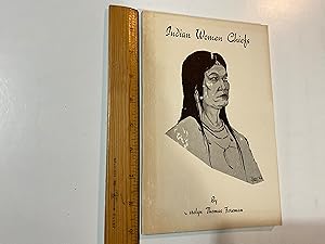 Seller image for Indian Women Chiefs for sale by Old Lampasas Post Office Books