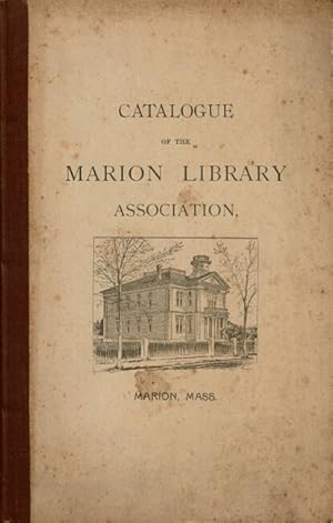 Catalogue of books of the Marion Library Association