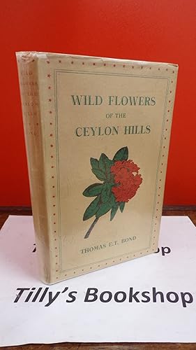 Image du vendeur pour Wild Flowers Of The Ceylon Hills mis en vente par Tilly's Bookshop