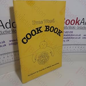 Immagine del venditore per Prae Wood : Cook Book venduto da BookAddiction (ibooknet member)
