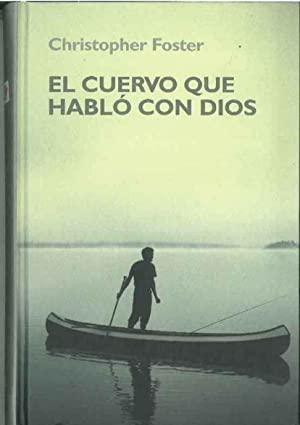 Image du vendeur pour El Cuervo Que habl Con Dios mis en vente par lisarama