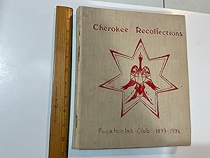 Seller image for Cherokee Recollections for sale by Old Lampasas Post Office Books
