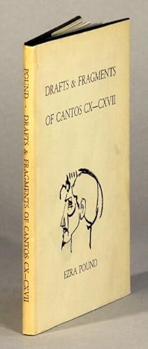 Drafts & fragments of Cantos CX - CXVII