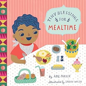 Seller image for Tiny Blessings: For Mealtime for sale by Reliant Bookstore