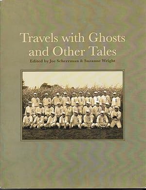 Seller image for Travels With Ghosts And Other Tales for sale by Willis Monie-Books, ABAA