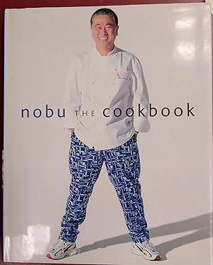 Bild des Verkufers fr Nobu: The Cookbook (Signed) zum Verkauf von PSBooks