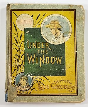 Immagine del venditore per Miniature Under the Window. Pictures & Rhymes for Children After Kate Greenaway venduto da Resource Books, LLC