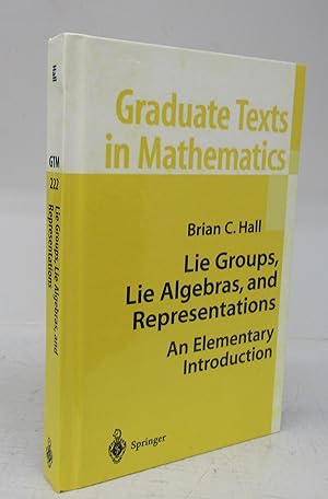 Seller image for Lie Groups, Lie Algebras, and Representations: An Elementary Introduction for sale by Attic Books (ABAC, ILAB)