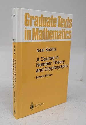 Bild des Verkufers fr A Course in Number Theory and Cryptography zum Verkauf von Attic Books (ABAC, ILAB)