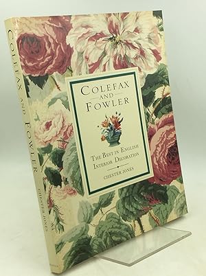 Seller image for COLEFAX & FOWLER: The Best in English Interior Decoration for sale by Kubik Fine Books Ltd., ABAA