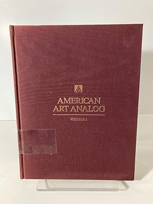 Immagine del venditore per American Art Analog, 3 Vols 1688-1842; 1842-1874; 1874-1930 -- Volume I - ; Volume II - (1842-1874) ; Volume III - (1874-1930) venduto da True Oak Books