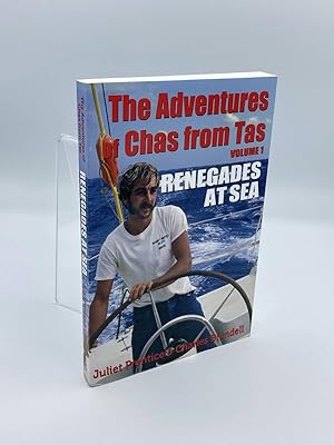 Seller image for The Adventures of Chas from Tas Renegades At Sea for sale by True Oak Books