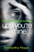 Seller image for Until You're Mine [Soft Cover ] for sale by booksXpress