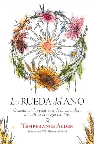 Seller image for La rueda del ao/ The Year of the Witch -Language: spanish for sale by GreatBookPrices