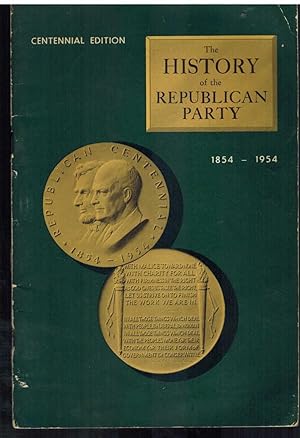 Seller image for THE REPUBLICAN PARTY.ITS HISTORY IN BRIEF - 1854.CENTENNIAL EDITION.1954 for sale by The Avocado Pit