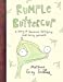 Seller image for Rumple Buttercup: A story of bananas, belonging and being yourself [Hardcover ] for sale by booksXpress