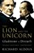 Seller image for The Lion and the Unicorn: Gladstone vs Disraeli [Soft Cover ] for sale by booksXpress