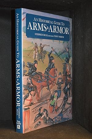 An Historical Guide to Arms & Armor