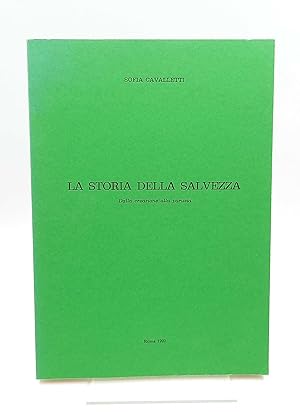 Seller image for La storia della salvezza Dalla creazione alla parusia for sale by Antiquariat Smock