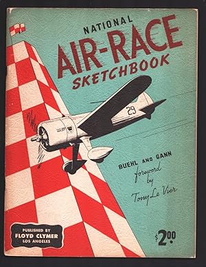 National Air-Race Sketchbook 1945-Clymer-1930-1949 Air race history year by year-Pix & drawings o...