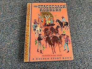 Seller image for THE STAGECOACH ROBBERY for sale by Betty Mittendorf /Tiffany Power BKSLINEN