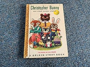 Imagen del vendedor de CHRISTOPHER BUNNY AND OTHER ANIMAL STORIES a la venta por Betty Mittendorf /Tiffany Power BKSLINEN