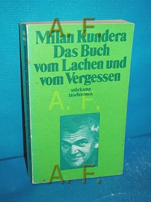 Bild des Verkufers fr Das Buch vom Lachen und vom Vergessen Aus d. Tschech. von Franz Peter Knzel / Suhrkamp Taschenbuch 868 zum Verkauf von Antiquarische Fundgrube e.U.