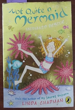 Seller image for Mermaid Rescue: Not Quite a Mermaid for sale by Reading Habit