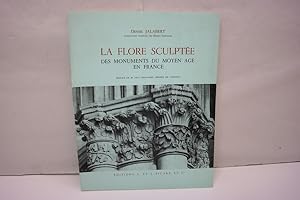 La Flore sculptée des monuments du Moyen age en France Recherches sur les origines de l'art français