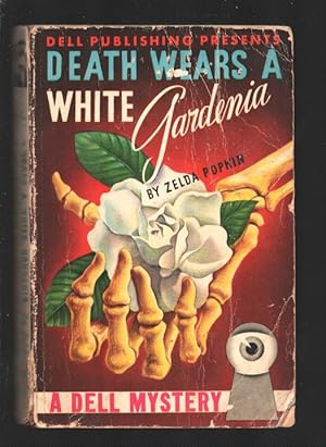 Imagen del vendedor de Death Wears a White Gardenia #13 1943-Zelda Popkin-Skeleton hand cover-Dell Mapback series-Crime mystery -G a la venta por DTA Collectibles