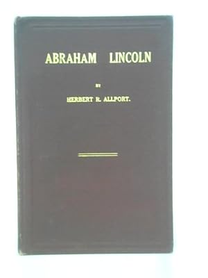 Bild des Verkufers fr Abraham Lincoln zum Verkauf von World of Rare Books