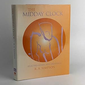 The Midday Clock: Selected Poems and Drawings